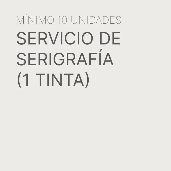 Servicio de Serigrafía (1 Tinta)